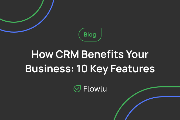Por qué es importante el software CRM - 10 ventajas clave de un buen CRM